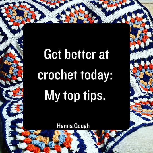 some simple easy ways to improve your crochet. get better at crochet today. crochet advice for beginners. 