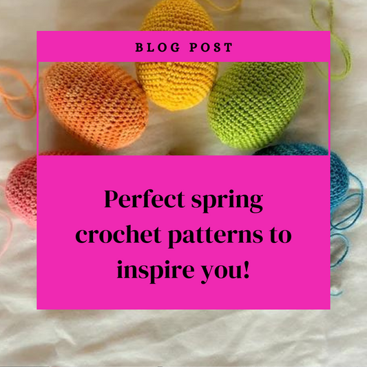 Crochet projects that are perfect for spring. 