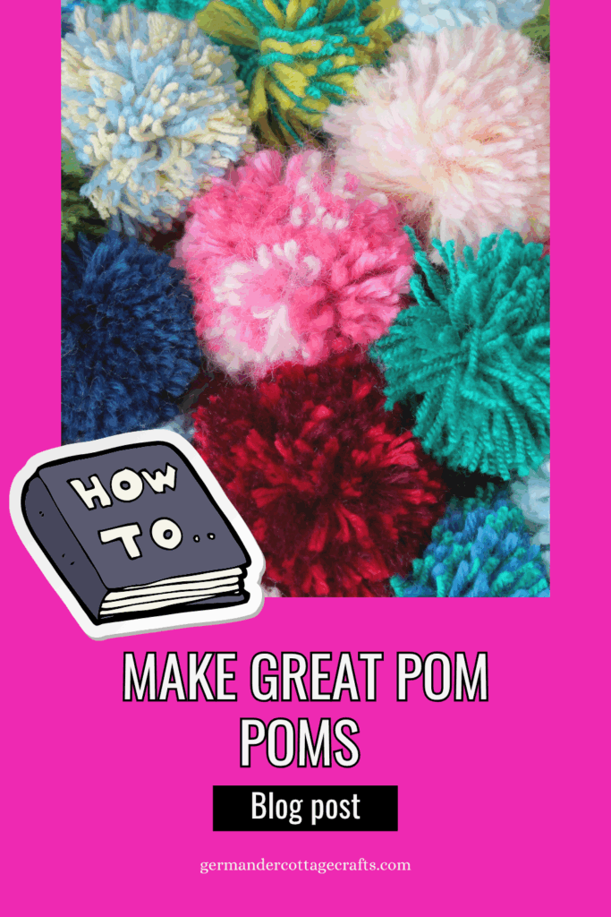 How to make good pom poms. Great pom poms for beginners. Learn to make a pom pom with yarn and a pom pom maker. 